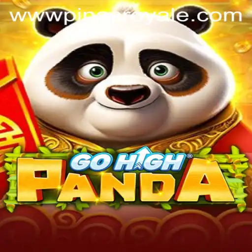 Discover the Thrilling World of GoHighPanda: A Journey into PinasRoyale