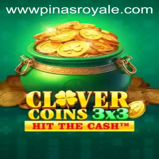 Unveiling Clovercoin3x3: A Game-Changer in the World of PinasRoyale