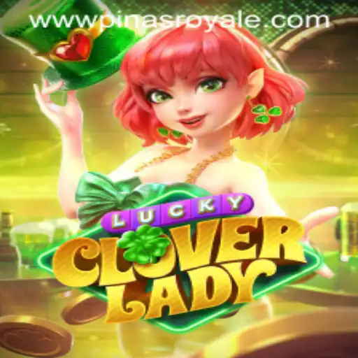 Unveiling LuckyCloverLady and the Mystique of PinasRoyale