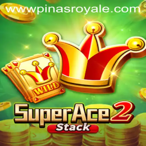 Exploring the Enchanting Realm of SuperAce2 and the Thrills of PinasRoyale